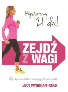 Rea Zejdź z wagi - Lucy Wyndham-Read - Zdrowie - poradniki - miniaturka - grafika 3