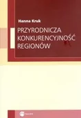 Ekonomia - TNOiK  Towarzystwo Naukowe Organizacji i Kierowani Przyrodnicza konkurencyjność regionów - miniaturka - grafika 1