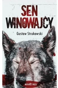 Sen winowajcy Gustaw Strukowski - Kryminały - miniaturka - grafika 2