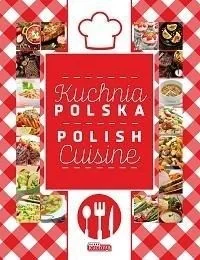 Dragon Kuchnia Polska. Polish Cuisine - Opracowanie zbiorowe - Kuchnia polska - miniaturka - grafika 2