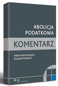 Prawo - Abolicja podatkowa. Komentarz - miniaturka - grafika 1