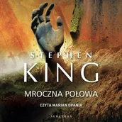 Horror, fantastyka grozy - Mroczna połowa - Stephen King - audiobook - miniaturka - grafika 1