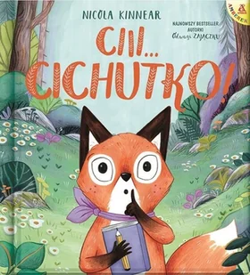 Amber Ciii... Cichutko! wyd.2/2021 Nicola Kinnear - Baśnie, bajki, legendy - miniaturka - grafika 2