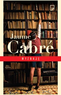 Marginesy Wyznaję (wyd. 2022) - Cabre Jaume - Proza - miniaturka - grafika 2