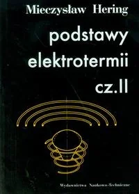 Podstawy elektrotermii cz.II - Technika - miniaturka - grafika 2