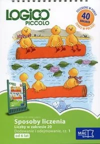 Logico Piccolo od 6 lat Sposoby liczenia Liczby w zakresie 20 Dodawanie i odejmowanie Czę$402ć 1 - Matematyka Logico Piccolo od 6 lat Sposoby liczenia Liczby w zakresie 20 Dodawanie i odejmowanie Czę$402ć 1 - Matematyka - miniaturka - grafika 1