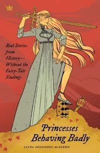 Random House Princesses Behaving Badly Rodriguez McRobbie Linda - Biografie i autobiografie Random House Princesses Behaving Badly Rodriguez McRobbie Linda - Biografie i autobiografie - miniaturka - grafika 1