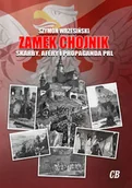 Historia świata - Zamek Chojnik Skarby afery i propaganda PRL Szymon Wrzesiński - miniaturka - grafika 1