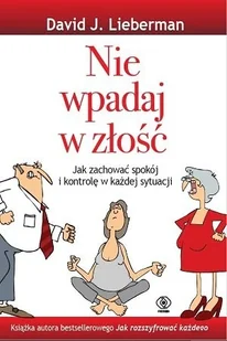 Nie wpadaj w złość - Rozwój osobisty - miniaturka - grafika 2