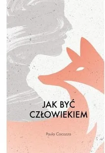 JAK BYĆ CZŁOWIEKIEM LETNIA WYPRZEDAŻ DO 80% - Klasyka - miniaturka - grafika 2