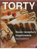 Ciasta, desery, wypieki - Torty Nowe receptury inspirowane koktajlami Używana - miniaturka - grafika 1