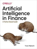 Pozostałe książki - OREILLY MEDIA Artificial Intelligence in Finance: A Python-Based Guide - miniaturka - grafika 1