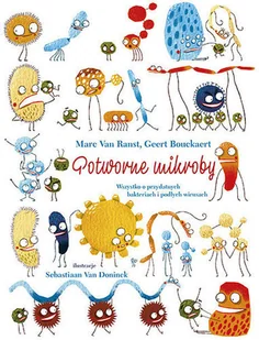 Potworne mikroby - Literatura popularno naukowa dla młodzieży - miniaturka - grafika 2