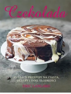 Czekolada Używana - Ciasta, desery, wypieki Czekolada Używana - Ciasta, desery, wypieki - miniaturka - grafika 1