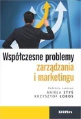 Marketing - Współczesne problemy zarządzania i marketingu - Aniela Styś, Krzysztof Łobos - miniaturka - grafika 1