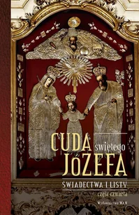 Cuda świętego Józefa - Religia i religioznawstwo - miniaturka - grafika 2