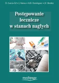 Książki medyczne - Praca zbiorowa Postępowanie lecznicze w stanach nagłych - mamy na stanie, wyślemy natychmiast - miniaturka - grafika 1