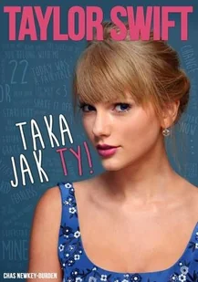 Taylor Swift - Taka jak Ty! - Biografie i autobiografie - miniaturka - grafika 2