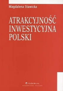 Atrakcyjność inwestycyjna Polski - Magdalena Stawicka - Biznes Atrakcyjność inwestycyjna Polski - Magdalena Stawicka - Biznes - miniaturka - grafika 1