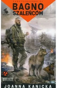 Joanna Kanicka Bagno szaleńców - Science-fiction - miniaturka - grafika 2