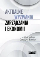 Ekonomia - Poltext Aktualne wyzwania zarządzania i ekonomii - miniaturka - grafika 1