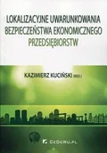 Biznes - Lokalizacyjne uwarunkowania bezpieczeństwa ekonomicznego przedsiębiorstw - CeDeWu - miniaturka - grafika 1