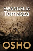 Religia i religioznawstwo - KOS Ewangelia Tomasza Komentarze OSHO (wyd.2020) Osho - miniaturka - grafika 1