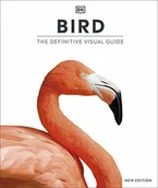 Pozostałe książki - Dorling Kindersley Ltd. Bird: The Definitive Visual Guide - miniaturka - grafika 1