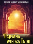 Powieści - Tajemna wiedza Indii | ZAKŁADKA DO KSIĄŻEK GRATIS DO KAŻDEGO ZAMÓWIENIA - miniaturka - grafika 1