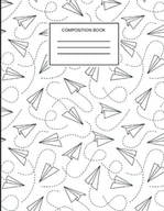 Książki regionalne - Independently published Composition Notebook: Plane Notebook For Girls wide ruled white paper - miniaturka - grafika 1