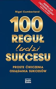 100 reguł ludzi sukcesu - Rozwój osobisty - miniaturka - grafika 2