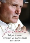 Religia i religioznawstwo - Znak Jak jest ze mną$229 - Jan Paweł II - miniaturka - grafika 1