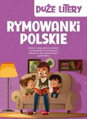 Powieści i opowiadania - Rymowanki Polskie Duże Litery Praca zbiorowa - miniaturka - grafika 1
