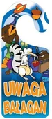 Akcesoria do bram - Zawieszka na klamkę UWAGA BAŁAGAN - miniaturka - grafika 1
