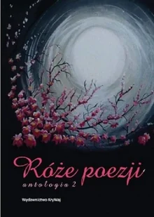 Róże poezji - Poezja - miniaturka - grafika 2
