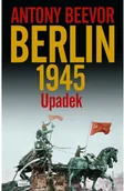 Historia Polski - Berlin Upadek 1945 w.2021 Nowa - miniaturka - grafika 1