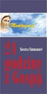 Maillard Emmanuel 24 godziny z Gosp$894 - Religia i religioznawstwo Maillard Emmanuel 24 godziny z Gosp$894 - Religia i religioznawstwo - miniaturka - grafika 1