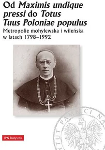 Od Maximis undique pressi do Totus Tuus Poloniae populus - Historia świata - miniaturka - grafika 2