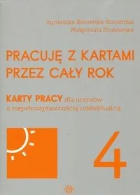 Pracuję z kartami przez cały rok 4. Karty pracy dla uczniów z niepełnosprawnością intelektualną - Pedagogika i dydaktyka - miniaturka - grafika 2
