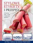 Książki kucharskie - Olimp Media Kompoty soki i musy z babcinej spiżarni. Stylowe etykiety i przepisy - miniaturka - grafika 1