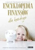 Encyklopedie i leksykony - Publicat Łukasz Kurnik, Maja Majewska, Wanda Michalska Encyklopedia finansów dla każdego - miniaturka - grafika 1