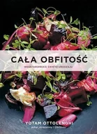 Książki kucharskie - Filo Cała obfitość. Wegetariańskie święto urodzaju - Yotam Ottolenghi - miniaturka - grafika 1