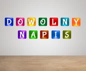 Systemy ekspozycyjne i znaki informacyjne - Naklejka kolorowa: DOWOLNY NAPIS ED057 - miniaturka - grafika 1