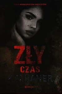 Zły czas K.N Haner - Romanse - miniaturka - grafika 2