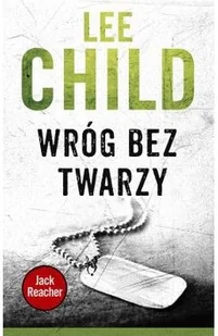 Albatros Lee Child Wróg bez twarzy - Powieści sensacyjne - miniaturka - grafika 2