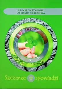 Szczerze o spowiedzi - Religia i religioznawstwo - miniaturka - grafika 2