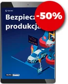 Książki medyczne - Elamed Media Group Bezpieczna produkcja (e-book) [pdf] EBWPRO279/E - miniaturka - grafika 1