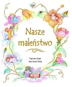 Albumy inne - Ana Serna Vara Nasze maleństwo - miniaturka - grafika 1