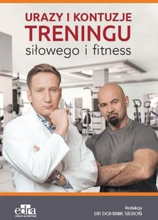 Urazy i kontuzje treningu siłowego i fitness - Rozwój osobisty - miniaturka - grafika 2