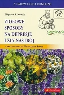Ziołowe sposoby na depresję i zły nastrój - Rozwój osobisty - miniaturka - grafika 2